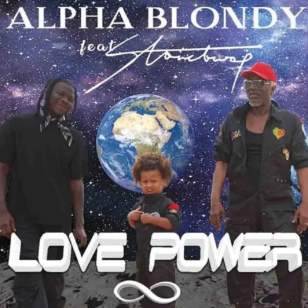 Download Alpha Blondy Love Power ft Stonebwoy MP3 Download