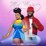 Yemi Alade – My Man feat. Kranium