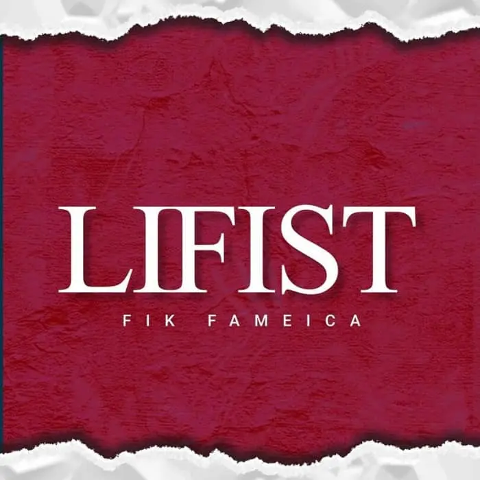 Fik Fameica Lifist MP3 Download