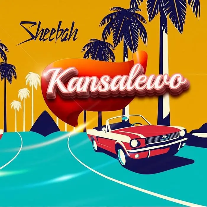 Kansalewo by Sheebah MP3 Download
