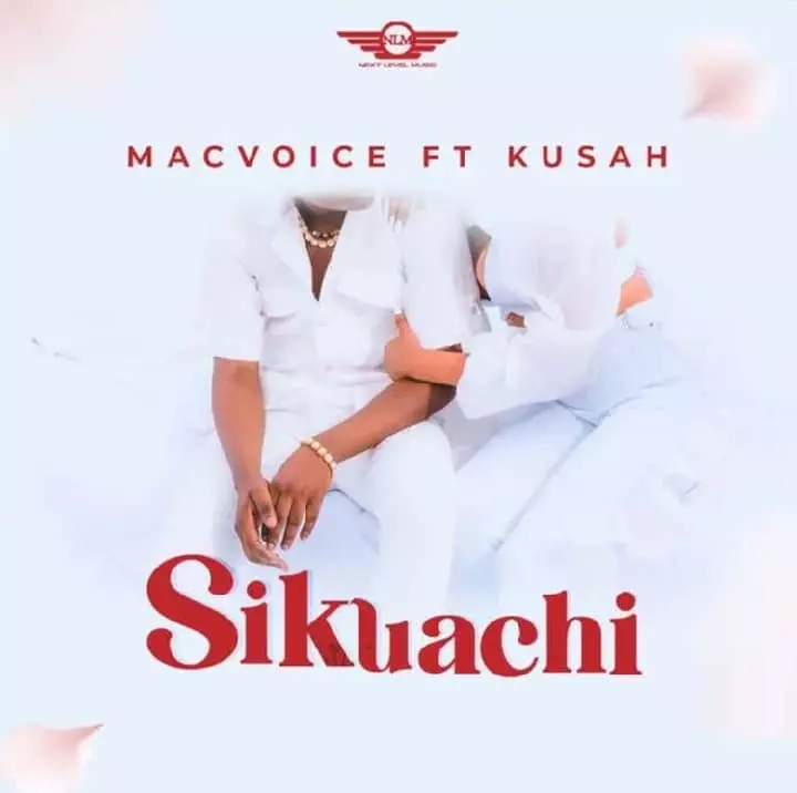 Macvoice ft Kusah SIKUACHI MP3 Download