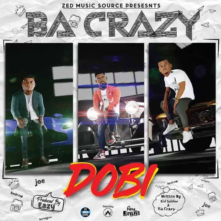 Ba Crazy Dobi MP3 Download