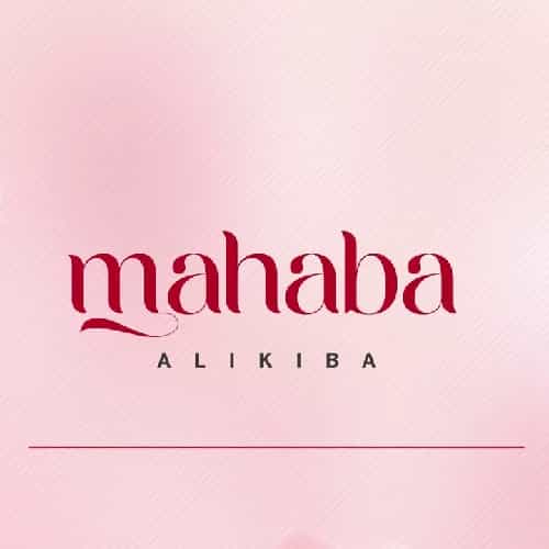 Mahaba Alikiba MP3 Download Highly-skilled Tanzanian artist, Alikiba has officially unlocked his brand spanking new song dubbed “Mahaba”