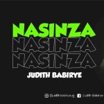Nasinza by Judith Babirye Free MP3 Downloads Song Nasinza by Judith Babirye Audio Download Judith Babirye Nasinza MP3 Download