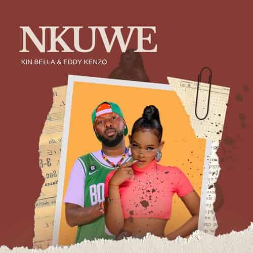 Kin Bella ft. Eddy Kenzo - Nkuwe MP3 Download Nkuwe by Eddy Kenzo MP3 Download, a new piece of Ugandan music tatted up to rock fans