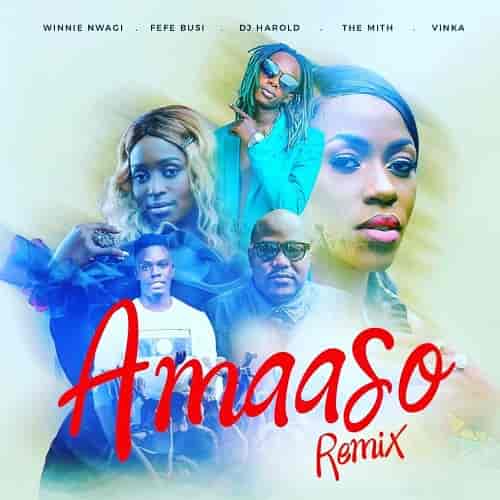 Amaaso Remix MP3 Download Amaaso (Urban Remix) by Vinka ft. Winnie Nwagi, Feffe Bussi, The Mith & Dj Harold Audio Download Free Lyrics