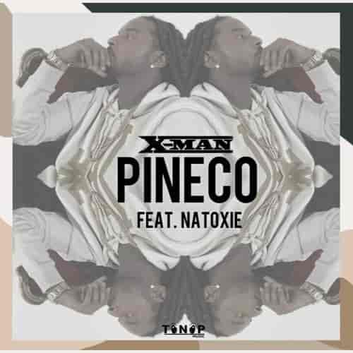 Pineco by X-Man ft. Natoxie MP3 Download Pineco X Man MP3 Download Pineco (Bereta Riddim) by X-MAN ft. Natoxie Audio Download