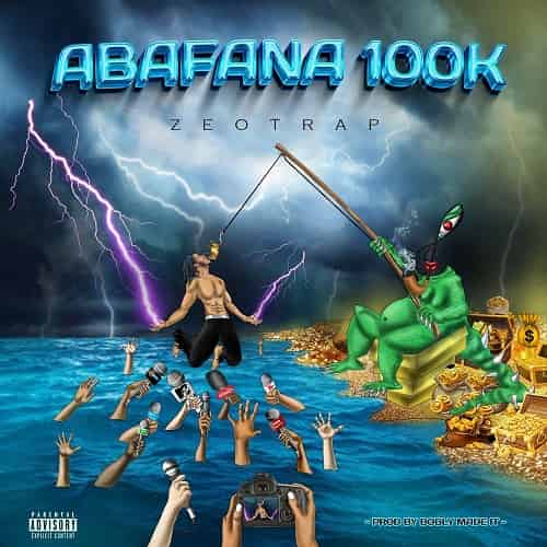 ABAFANA 100K by ZeoTrap MP3 Download Surfacing as the latest score from Zeo Trap, he catapults another groundbreaking tune, “ABAFANA 100K“
