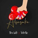 Terra Watts ft. Victor Ruz - Abasooka MP3 Download Abasooka by Terra Watts ft. Victor Ruz Audio Download, is a lovely piece of Ugandan Music