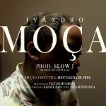 Ivandro Moça MP3 Download Ivandro splashes the music scene with a 2021 voyage on the most spectacular musical cruise named, “Moça”.