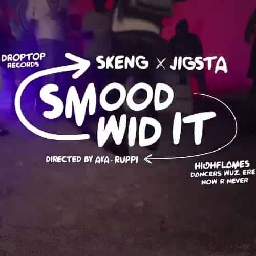 Skeng x Jiggy D - Smood Wid It MP3 Download With Jiggy D, Skeng delivers an impressive track “Smood Wid it,” a brand-new fiery song for 2023