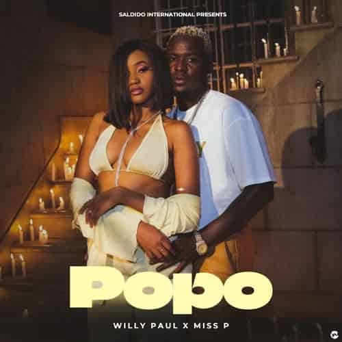 Willy Paul ft. Miss P - POPO MP3 Download Audio. With Miss P, Willy Paul Thee Pozze delivers “POPO,” a brand-new fiery song for 2023.