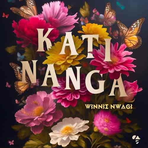 Winnie Nwagi Kati Nanga MP3 Download Winnie Nwagi splashes the music scene with a 2023 voyage on the most spectacular musical cruise