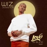 Wiz Designer Girlfriend MP3 Download Wiz Designer hits the limelight with his latest buzzing single, uprooted from "Love is Blind EP".