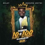 Aslay Hakuna Urithi MP3 Download Aslay pulls the tab with "Hakuna Urithi," a new Reggae composition featuring a traditional African sound