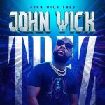 Trez Agah John Wick MP3 Download Trez Agah splashes the scene with a 2023 voyage on a new hip-hop musical cruise named, “John Wick Trez”.