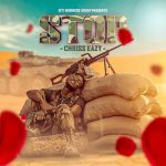 STOP by Chriss Eazy MP3 Download Chriss Eazy fosters “STOP,” a radiating new scalding song that is completely immersed in sheer excellence.