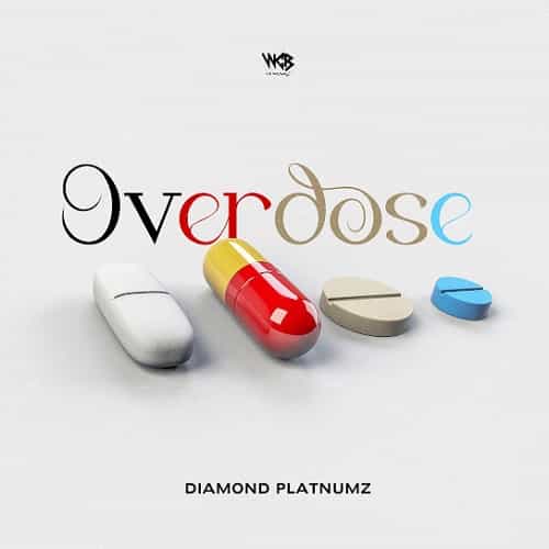 Diamond Platnumz Overdose MP3 Download New gripping track “Overdose by Diamond Platnumz" graces the radio and the music community.