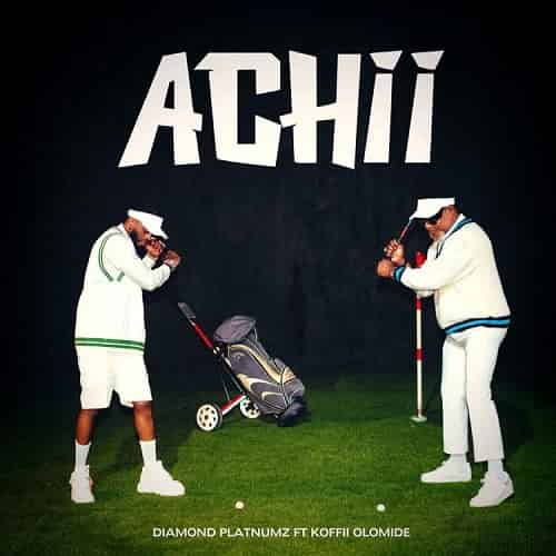 Diamond Platnumz ft Koffi Olomide - Achii MP3 Download Surfacing with Koffi Olomide, Diamond Platnumz strikes to score “Achi”.