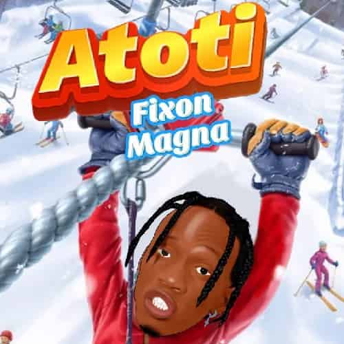 Atoti MP3 Download Fixon Magna splashes the scene with a 2022 voyage on the musical cruise named, “Atoti (Okugwa Mu Love Gwa Mu Motoka)”.