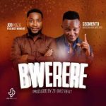 Bwerere by Segmento MP3 Download Job Kiiza & Segmento splash the music scene with a 2023 voyage on a new Gospel song, “Bwerere”.