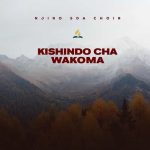 Kishindo Cha Wakoma MP3 Download Njiro Sda Choir splashes the music scene with a 2023 voyage on the musical cruise, “Kishindo Cha Wakoma”.