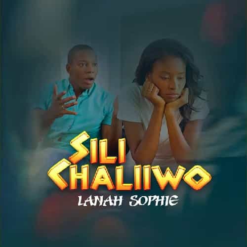Sili Chali Wo MP3 Download Lanah Sophie splashes the music scene with a 2023 voyage on a new musical cruise named, “Sili Chaliiwo”.