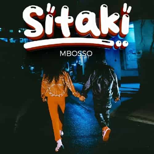 Mbosso Sitaki MP3 Download Mbosso splashes the music scene with a 2023 voyage on the most spectacular musical cruise dubbed, “Sitaki”.