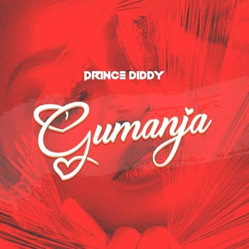 Gumanja by Prince Diddy MP3 Download Prince Diddy splashes the music scene with an impressive 2022 voyage named, “Omutima Gumanja”.