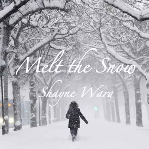 Melt The Snow MP3 Download It’s MonYAY, and while we ought to find comfort, here's your fave: Melt The Snow by Shayne Ward.