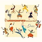 Undignified (Excuse Me) MP3 Download Dunsin Oyekan crops up with much energy in spirit to deliver “Undignified (Excuse Me)”.