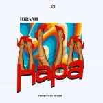 Ibraah Hapa MP3 Download Ibraah bestows us with his latest track, “Hapa,” which is sure to fascinate listeners with its melodic beauty.