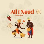 Barnaba All I Need MP3 Download Barnaba Classic breaks forth with “All I Need,” a new radiant work of absolute greatness.