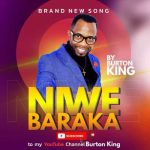 Naomba Niwe Baraka Kwa Wengine MP3 Download It’s WedneSLAY, and while we ought to find comfort, here's: Burton King - Niwe Baraka.