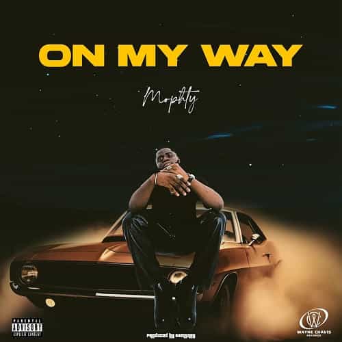 Mophty On My Way MP3 Download With crystalline vocals set over a close-knit beat, Mophty seamlessly spans out another new song, “On My Way”.