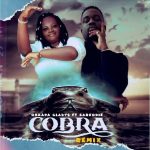 Cobra REMIX MP3 Download Obaapa Gladys debuts with Sarkodie erupting into the music arena with “Cobra Remix,” her most combustible song