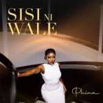 Phina Sisi Ni Wale MP3 Download Audio Saraphina Michael alias Phina bestows us with her impressive new song, “Sisi Ni Wale”.