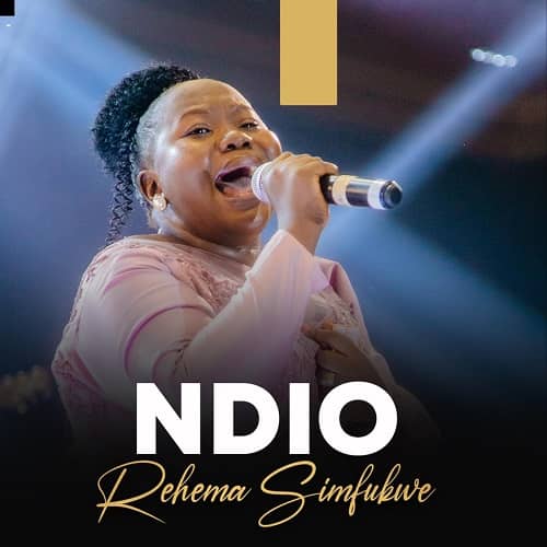 Rehema Simfukwe Ndio MP3 Download Rehema Simfukwe makes a ripple effect in the genre of Tanzanian Gospel music with a new trip on "Ndio".