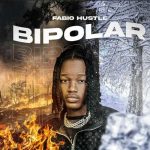 Fabio Hustle Bipolar MP3 Download Fábio Hustle crops up with something huge for fans as he delivers a new kizomba score dubbed “Bipolar“.