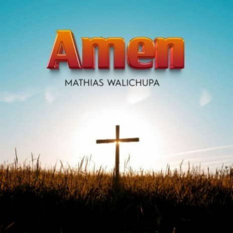 Mathias Walichupa Amen MP3 Download With crystalline vocals set over a close-knit beat, Mathias Walichupa spans out new song, “Amen”.
