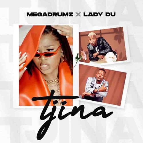 Megadrumz ft Lady Du Tjina MP3 Download Surfacing with Lady Du, Megadrumz hits the limelight with an incendiary new Amapiano song “Tjina”.