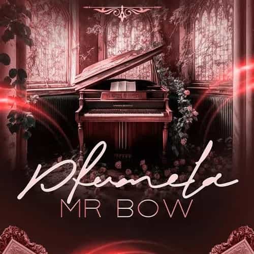 Mr Bow Pfumela MP3 Download With crystalline vocals set over a close-knit beat, Mr Bow spans out a new song, "Pfumela Dali Wami".