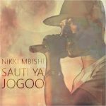 Nikki Mbishi Nimezama MP3 Download Off the album "Sauti Ya Jogoo," Nikki Mbishi (Unju), debuts with Albert Nyiti and Duke Tachez.