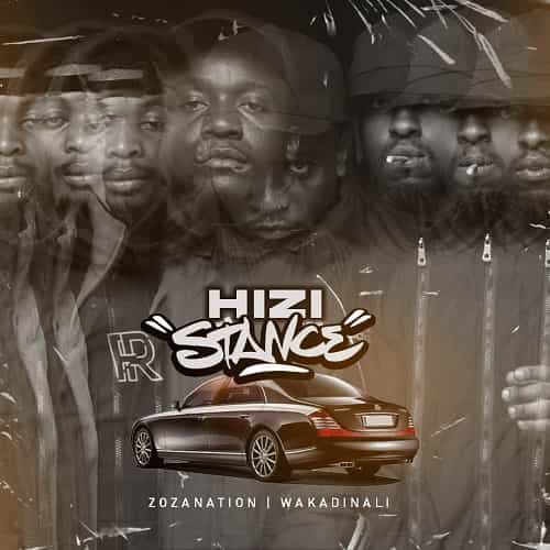 Wakadinali Hizi Stance MP3 Download Wakadinali crops up with something huge for fans as to delivers a new rap score dubbed “Hizi Stance".