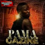 Blood Kid Magazine MP3 Download Blood Kid Yvok makes another ripple effect in the genre of music with a new trip on “Pa Magazine”.