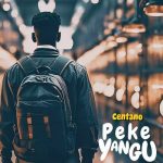 Centano Peke Yangu MP3 Download Centano splashes the music scene with a 2023 voyage on the most spectacular musical cruise, “Peke Yangu”.