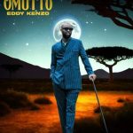 Omutto by Eddy Kenzo MP3 Download Eddy Kenzo fosters “Omutto,” a radiating new scalding song that is completely immersed in sheer excellence.