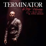 King Promise ft Sean Paul and Tiwa Savage - Terminator Remix MP3 Download King Promise, Sean Paul & Tiwa Savage have mellowed the suspense