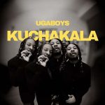 Kukyakala by Ugaboys MP3 Download Working on a phenomenal 2023 tune for the most contemporary huge song "Kuchakala" helps Ugaboys