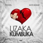 Y Cool Uzaka Kumbuka MP3 Download Complementing the tune with his signature catchy melody "Uzaka Kumbuka," Y-Cool collaborates with Kayz Adams.